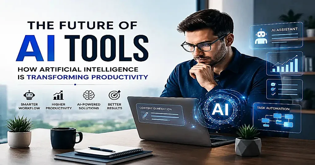 Future of AI tools transforming productivity